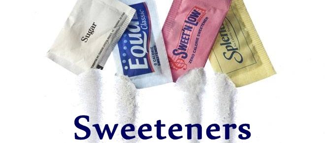 Sweeteners: The Good, The Bad And The Dangerous – Part I