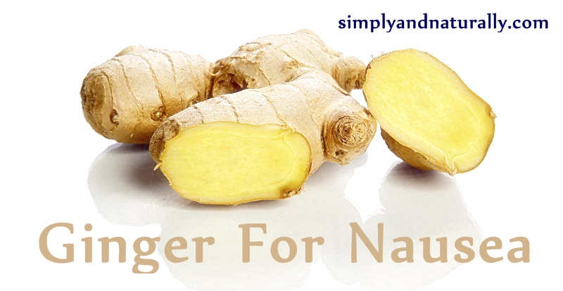 ginger for nausea