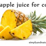 Pineapple Juice More Effective Than Cough Syrup