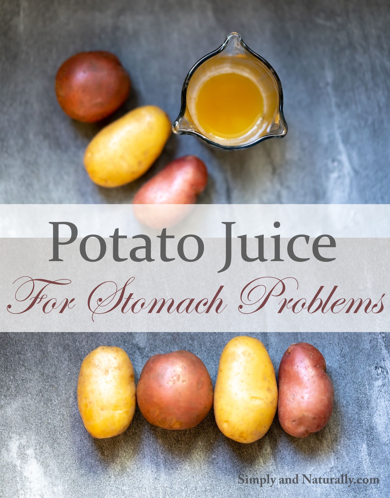 Potato Juice For Stomach Problems