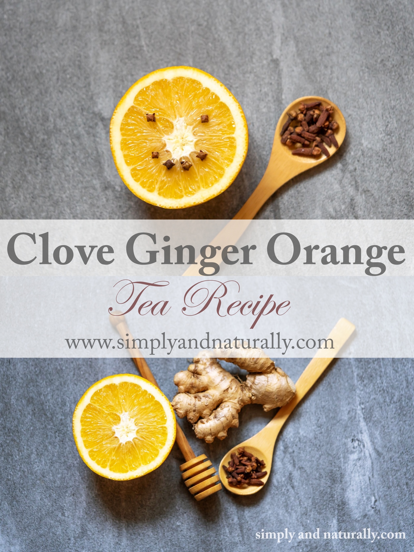 Clove Ginger Orange Tea Recipe